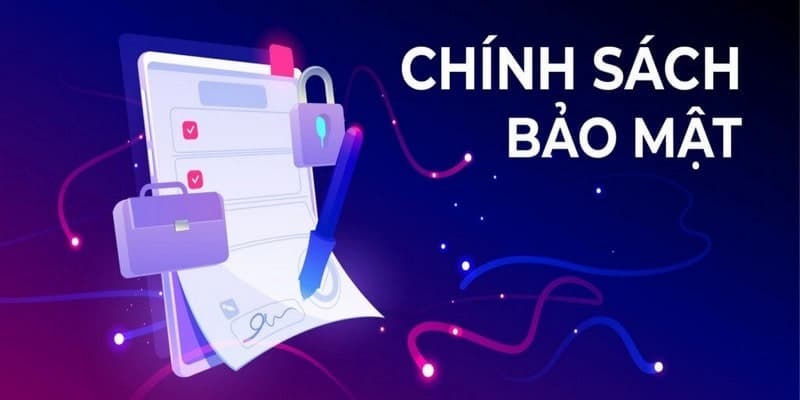 Vai trò của chính sách bảo mật