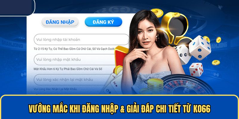 Vướng mắc khi truy cập KO66