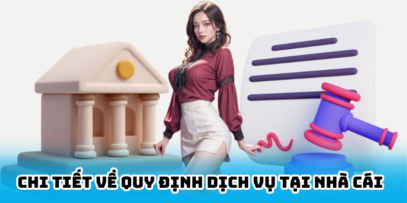 Chi tiết về luật lệ của nhà cái bạn cần biết