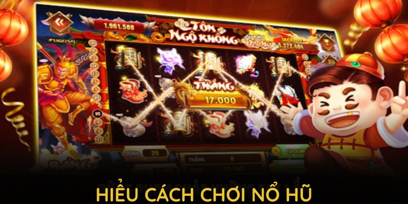 Tìm hiểu cách chơi nổ hũ qua luật cơ bản tại KO66