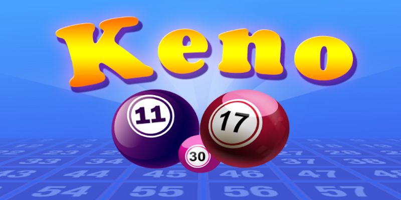 Tổng hợp điểm chính về loại hình xổ số Keno